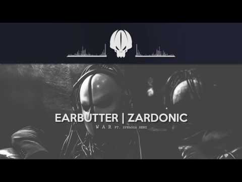 Earbutter Ft. Spragga Benz - War [Zardonic Remix]