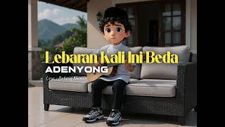 Download lagu ADENYONG - LEBARAN KALI INI BEDA #lebarankaliinibeda #laguambonterbaru2026 #adenyong mp3 Download lagu ADENYONG - LEBARAN KALI INI BEDA #lebarankaliinibeda #laguambonterbaru2026 #adenyong mp3