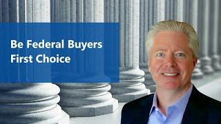 How To Rise Above Your Competition in the Federal Market as a Small GovCon