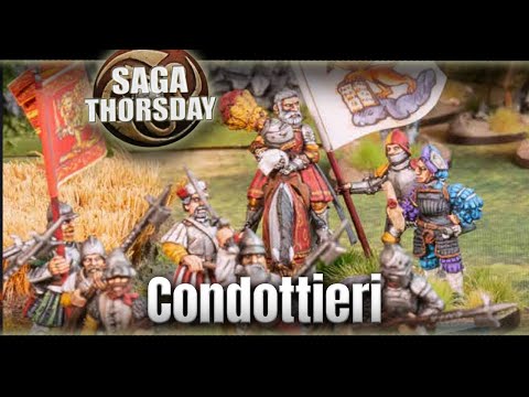 Condottieri Faction Review with Mattias! SAGA THORSDAY 296