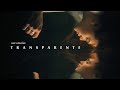 Un Corazón - Transparente  (Videoclip Oficial)
