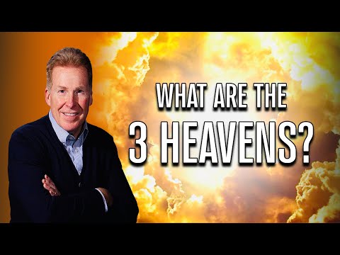 What Are The 3 Heavens?