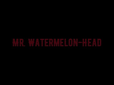 Mr. Watermelon-Head