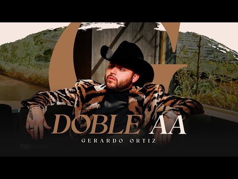 Gerardo Ortiz - Doble AA (Video Lyric)