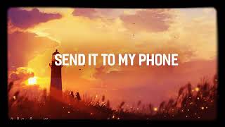 Download lagu Send it to my phone mp3