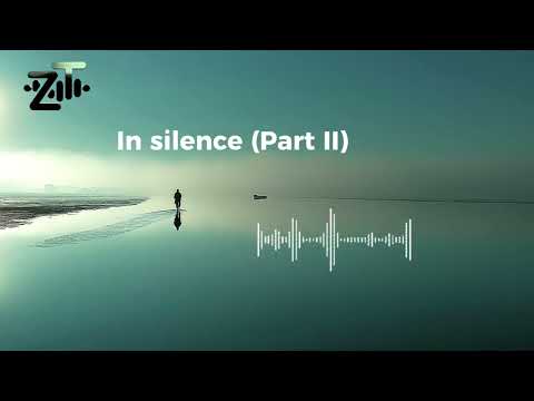 ZALVYN TORRES - IN SILENCE PART II (Melodic Deep House)