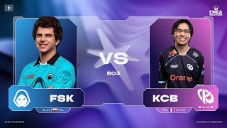 FSK vs KCB, PAS LE DROIT À L’ERREUR (EMEA Master Spring 2026)