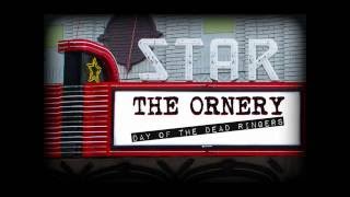 THE ORNERY - Day of the Deadringers
