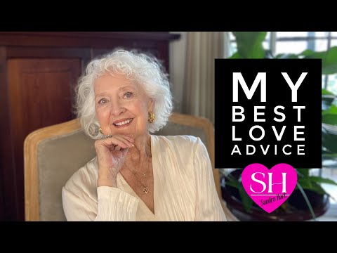 ￼The Best Relationship Advice Have Ever Given Life Over 60 | Sandra Hart