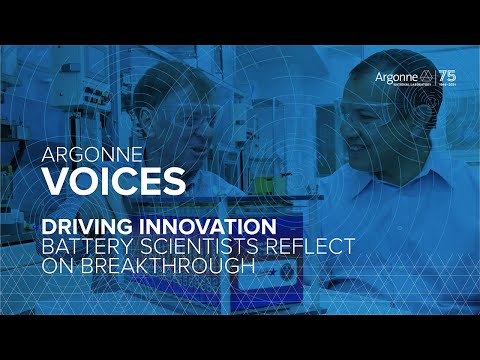 Argonne Voices - Driving Innovation: Battery Scientists Reflect on Breakthrough