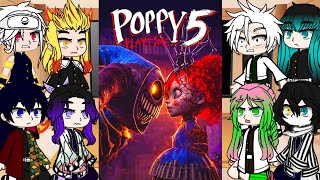 Hashiras react To Poppy Playtime Chapter 5 ||• Hashiras react to Poppy playtime chapter 5 