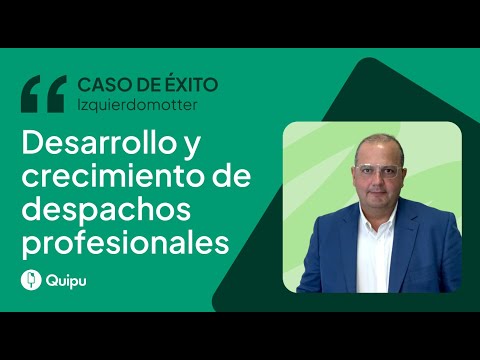 Entrevista a Antonio Izquierdo de Izquierdo Motter Consulting  | Quipu Interviews