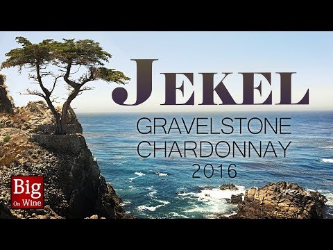 BOW ep98 - Jekel Gravelstone Chardonnay 2016