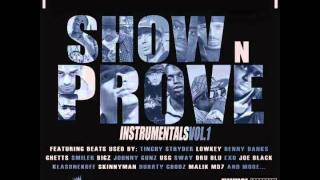 06. Show N Prove - Down Instrumental