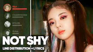 Download lagu ITZY - Not Shy (Line Distribution Lyrics Color Coded) mp3 Download lagu ITZY - Not Shy (Line Distribution Lyrics Color Coded) mp3