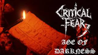 Age Of Darkness - Critical Fear
