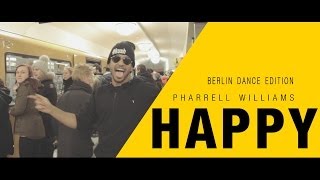 Pharrell Williams - Happy [Berlin Dance Edition]