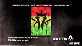 Kottonmouth kings pound 4 pound