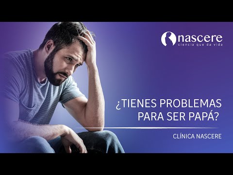 ¿Por qué hay hombres que no pueden tener hijos? | Nascere