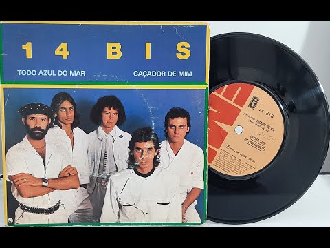 14 - Bis - Todo Azul do Mar / Caçador de Mim - ℗ 1983 - Baú Musical🎶