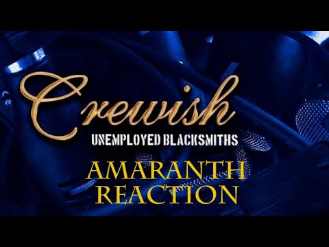 Crewish - Amaranth (First Time Reaction)