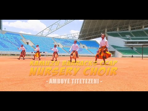 Kamuzu Barracks CCAP Nursery Choir   Ambuye Titetezeni (Dir by Shadie Mal)