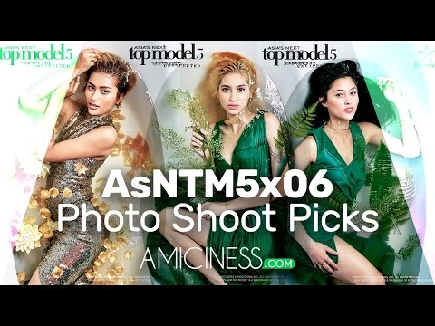 Asia's Next Top Model Cycle 5 Episode 6 - Amiciness Picks