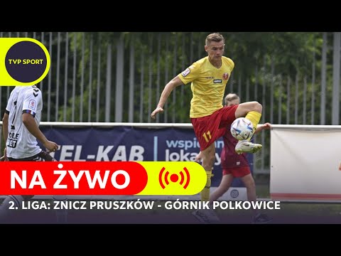 EWINNER 2. LIGA: ZNICZ PRUSZKÓW – GÓRNIK POLKOWICE | MECZ