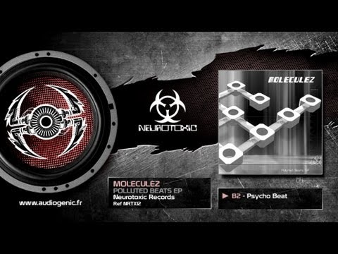 MOLECULEZ - B2 - Psycho Beat - POLLUTED BEATS EP - NRTX12