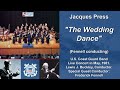 Jacques Press: "The Wedding Dance" - Frederick Fennell Conducting the USCG Band, in May of 1981