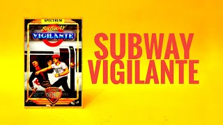 Tez-X Spectrum Subway Vigilantie