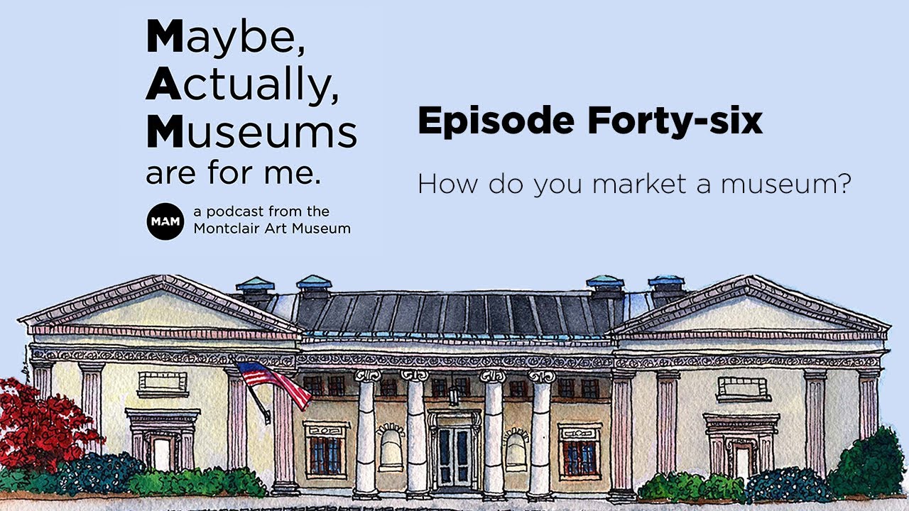 How do you market a museum?