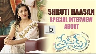 Shruti Haasan Special Interview about Premam success