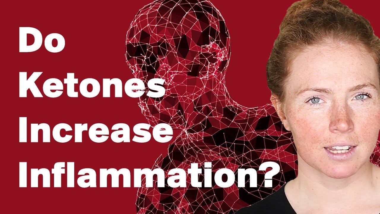 Do ketones increase inflammation?