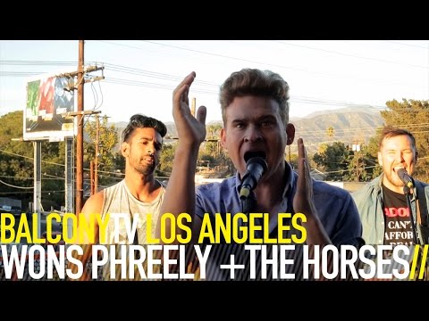 WONS PHREELY +THE HORSES - STARS (BalconyTV)
