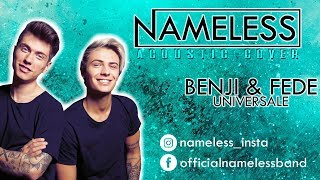 Benji &amp; Fede - Universale (cover by Nameless)