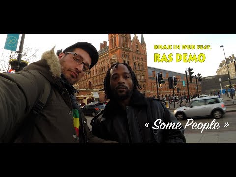 "Some People" KRAK IN DUB feat DEMOLITION MAN