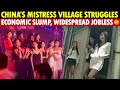 China’s ‘Mistress Village’ Today: Economic Slump Leads to Widespread Mistress Unemployment