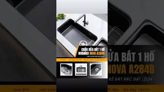 CHẬU RỬA BÁT 1 HỐ NOBINOX NOVA A284B video 3