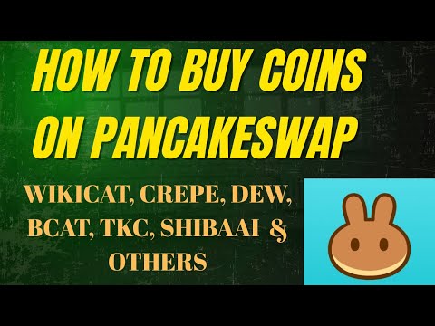 HOW TO BUY WIKI CAT, BCAT, CREPE, DEW & OTHER COINS ON PANCAKESWAP || Step-By-Step Guide