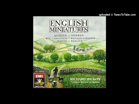 Roger Quilter : Where the Rainbow Ends, Suite from the Incidental Music (1911)