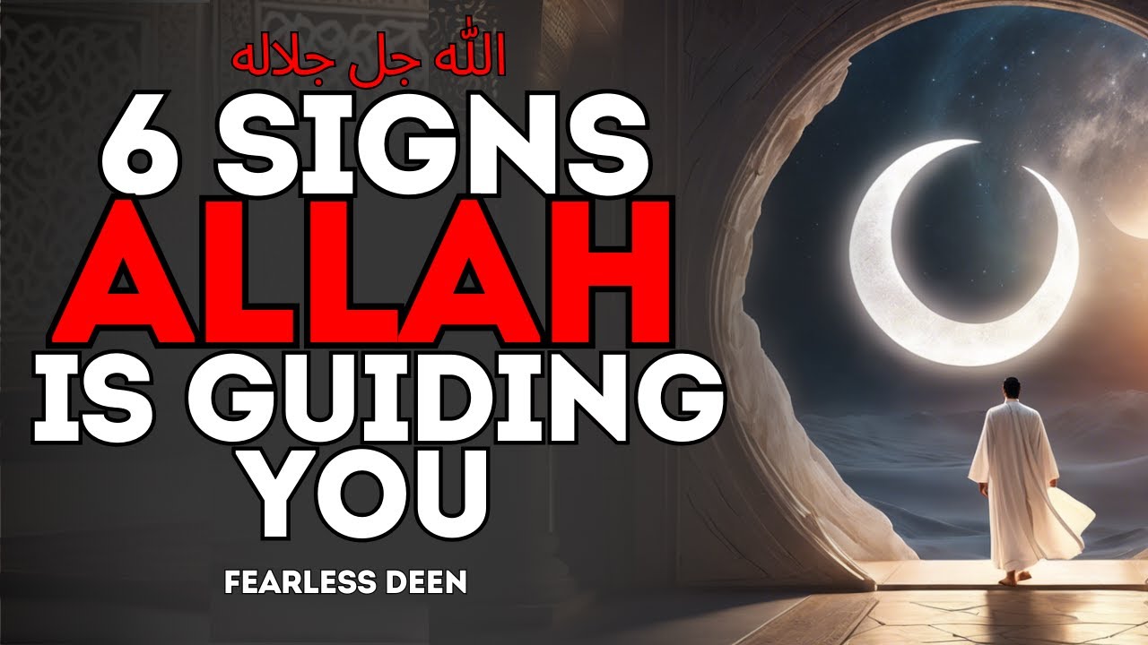 6 Powerful Signs Allah is Silently Guiding You in Life. | ISLAM