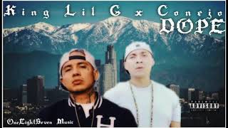 Conejo, King Lil G - Dope