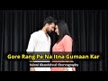 Gore Rang Pe Na Itna Gumaan Kar old song |old song |RajeshKhanna, Mumtaz | Dance By Salonikhandelwal