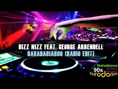 Bizz Nizz Feat. George Arrendell - Dabadabiaboo (Radio Edit)