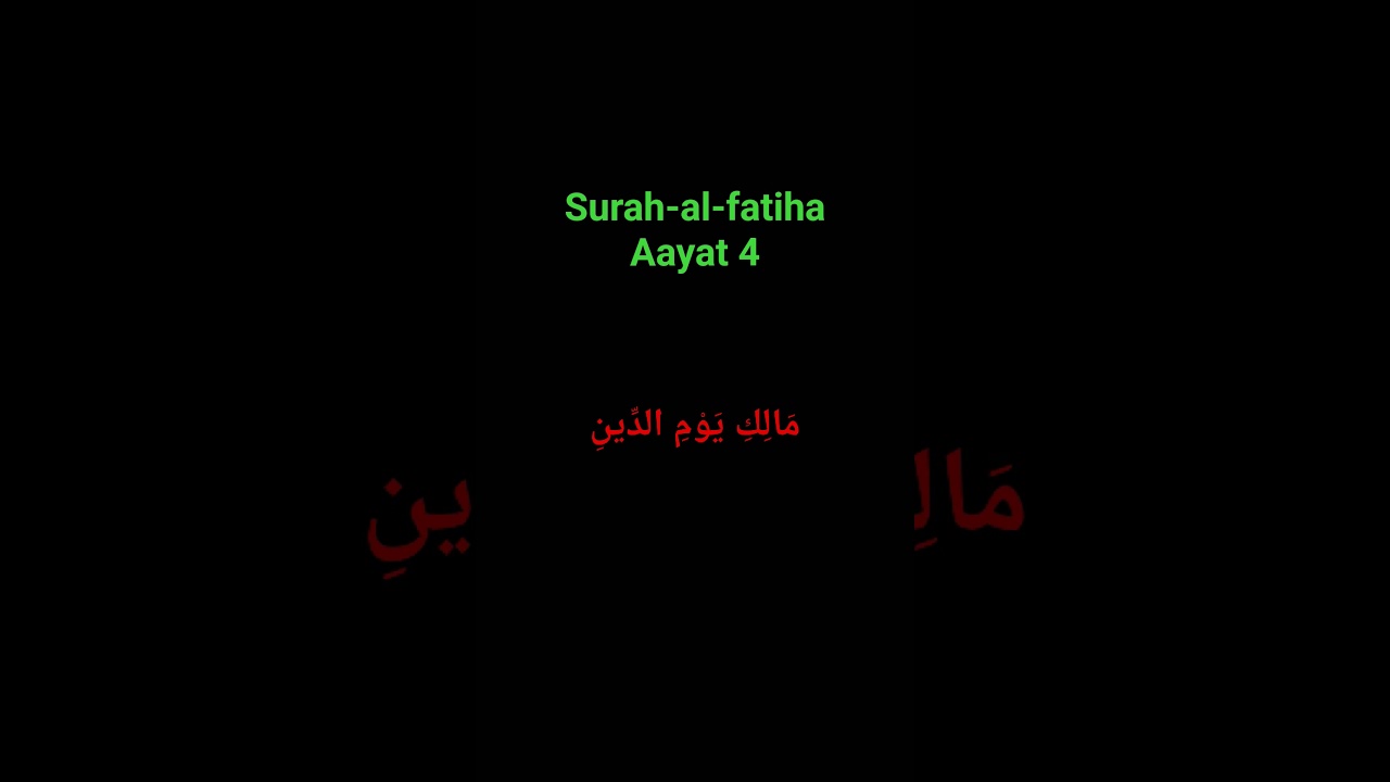 SURAH AL FATIHA AAYAT 4 #shorts
