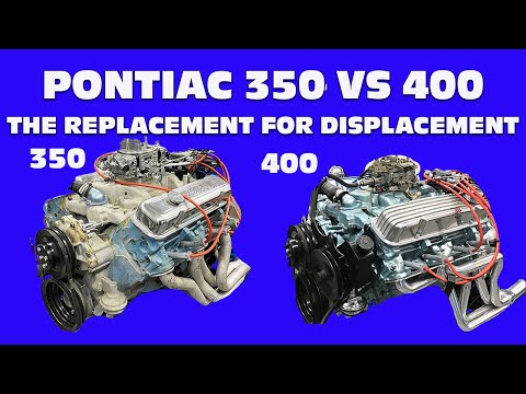 PONTIAC 350 VS PONTIAC 400-IS THERE A REPLACEMENT FOR DISPLACEMENT? YES...IT'S CALLED BOOOOOOST!