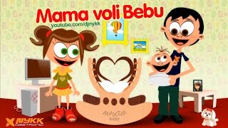 Mama voli bebu (Mommy Loves Baby) 2013 Lullaby Song for Little Children