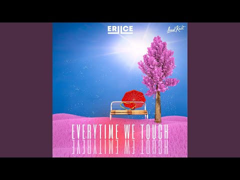 Everytime We Touch