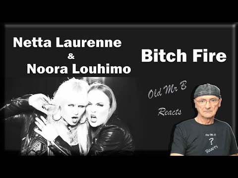 Laurenne-Louhimo - Netta Laurenne & Noora Louhimo   Bitch Fire (Reaction)